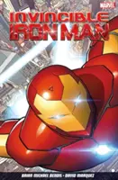 Neporaziteľný Iron Man 1. zväzok - Invincible Iron Man Volume 1