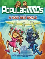 PopularMMOs predstavuje: A Hole New World - PopularMMOs Presents: A Hole New World