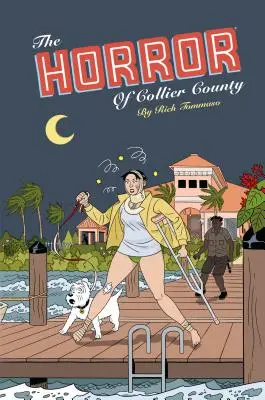 The Horror of Collier County (20. výročné vydanie) - The Horror of Collier County (20th Anniversary Edition)