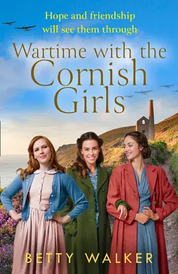 Vojna s cornwallskými dievčatami (The Cornish Girls) - Wartime with the Cornish Girls (the Cornish Girls)
