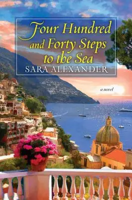Štyristo štyridsať krokov k moru - Four Hundred and Forty Steps to the Sea