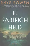 Vo Farleigh Field: A Novel of World War II (Román z druhej svetovej vojny) - In Farleigh Field: A Novel of World War II