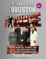 Chase 10th Anniversary Quizbook - Najlepšia kniha o populárnej televíznej kvízovej šou - Chase 10th Anniversary Quizbook - The ultimate book of the hit TV Quiz Show