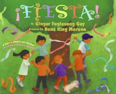 Fiesta!: Dvojjazyčná španielsko-anglická kniha - Fiesta!: Bilingual Spanish-English