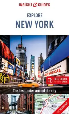 Insight Guides Preskúmajte New York (cestovný sprievodca s bezplatnou elektronickou knihou) - Insight Guides Explore New York (Travel Guide with Free Ebook)