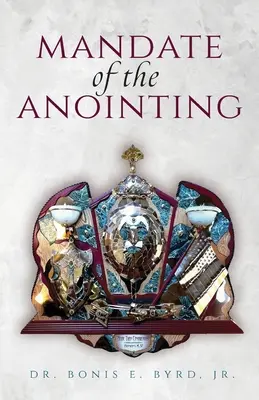 Mandát pomazania - Mandate of the Anointing