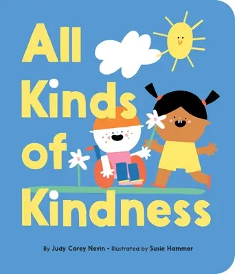 Všetky druhy láskavosti - All Kinds of Kindness