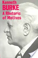 Rétorika motívov - A Rhetoric of Motives