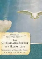 Tajomstvo šťastného života kresťana - The Christian's Secret of a Happy Life
