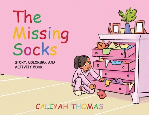 Chýbajúce ponožky: Príbeh, maľovanka a kniha aktivít - The Missing Socks: Story, Coloring, & Activity Book