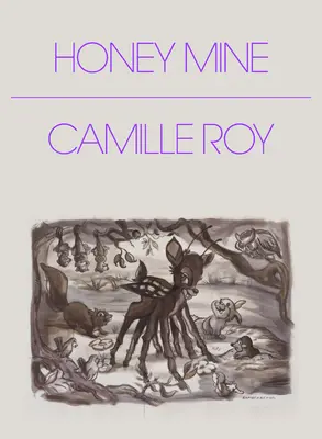 Medová baňa: Zbierka príbehov - Honey Mine: Collected Stories