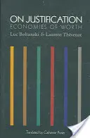O ospravedlnení: O ekonomike hodnôt - On Justification: Economies of Worth