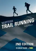Škótsky trailový beh - 70 skvelých behov - Scottish Trail Running - 70 Great Runs
