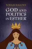 Boh a politika v Ester - God and Politics in Esther