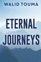 Večné cesty - Eternal Journeys