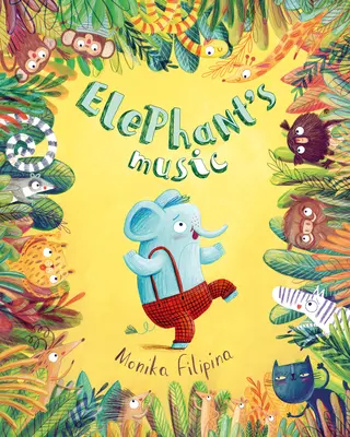 Slonia hudba - Elephant's Music