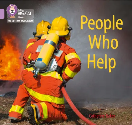Ľudia, ktorí pomáhajú - Band 00/Lilac - People Who Help - Band 00/Lilac