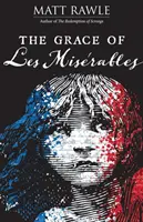 Milosť Les Miserables - The Grace of Les Miserables
