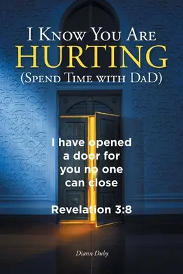 Viem, že ťa to bolí (Spend Time with DaD) - I Know You Are Hurting (Spend Time with DaD)