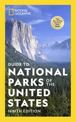 National Geographic Sprievodca po národných parkoch Spojených štátov amerických 9. vydanie - National Geographic Guide to National Parks of the United States 9th Edition