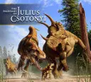 Paleoart Júliusa Csotonyiho - The Paleoart of Julius Csotonyi