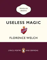 Zbytočná mágia - Texty, poézia a kázne - Useless Magic - Lyrics, Poetry and Sermons