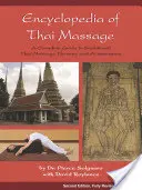 Encyklopédia thajskej masáže: Kompletný sprievodca tradičnou thajskou masážou a akupresúrou - Encyclopedia of Thai Massage: A Complete Guide to Traditional Thai Massage Therapy and Acupressure