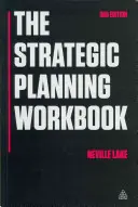 Pracovný zošit strategického plánovania - The Strategic Planning Workbook
