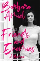 Priatelia a nepriatelia - Friends and Enemies