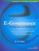 Elektronická verejná správa: Komplexný rámec - E-Governance: A Comprehensive Framework