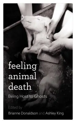 Pocit smrti zvierat: Byť hostiteľom duchov - Feeling Animal Death: Being Host to Ghosts