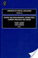 Autizmus a vývojové poruchy: Súčasná prax a problémy - Autism and Developmental Disabilities: Current Practices and Issues