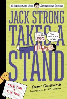 Jack Strong sa postaví: Kniha Charlieho Joea Jacksona - Jack Strong Takes a Stand: A Charlie Joe Jackson Book