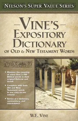 Vineov výkladový slovník starozákonných a novozákonných slov - Vine's Expository Dictionary of the Old and New Testament Words