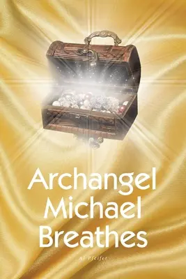 Archanjel Michael dýcha - Archangel Michael Breathes