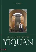 Kompletná kniha Yiquan - The Complete Book of Yiquan