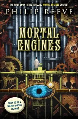 Smrteľné motory (Mortal Engines, Book 1), 1 - Mortal Engines (Mortal Engines, Book 1), 1