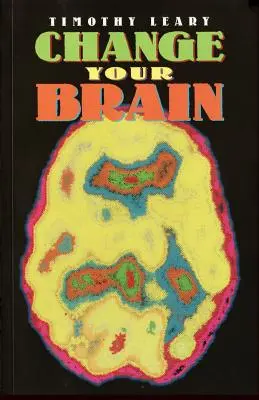 Zmeň svoj mozog - Change Your Brain