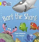Žralok Bart - Bart the Shark
