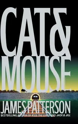 Mačka a myš (bestseller New York Times) - Cat & Mouse (New York Times Bestseller)