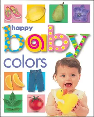Happy Baby: Farebnosť - Happy Baby: Colors