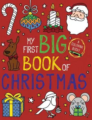 Moja prvá veľká kniha o Vianociach - My First Big Book of Christmas