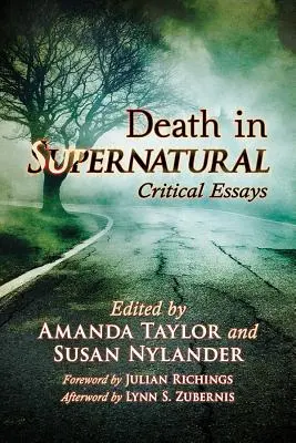Smrť v nadprirodzenom svete: Kritické eseje - Death in Supernatural: Critical Essays