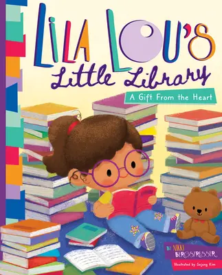 Malá knižnica Lily Lou: Darček od srdca - Lila Lou's Little Library: A Gift from the Heart