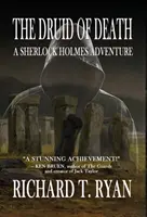 Druid smrti - dobrodružstvo Sherlocka Holmesa - The Druid of Death - A Sherlock Holmes Adventure