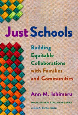 Len školy: Školy 2: Budovanie spravodlivej spolupráce s rodinami a komunitami - Just Schools: Building Equitable Collaborations with Families and Communities