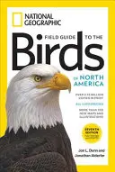 National Geographic Terénny sprievodca vtákmi Severnej Ameriky, 7. vydanie - National Geographic Field Guide to the Birds of North America, 7th Edition