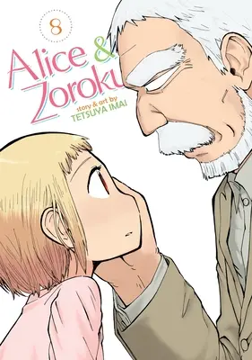 Alice & Zoroku zv. 8 - Alice & Zoroku Vol. 8