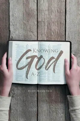 Poznávanie Boha od A do Z - Knowing God A-Z