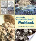 Pracovný zošit háčkovania - The Crochet Workbook